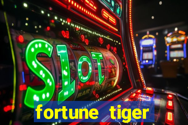 fortune tiger deposito 5 reais